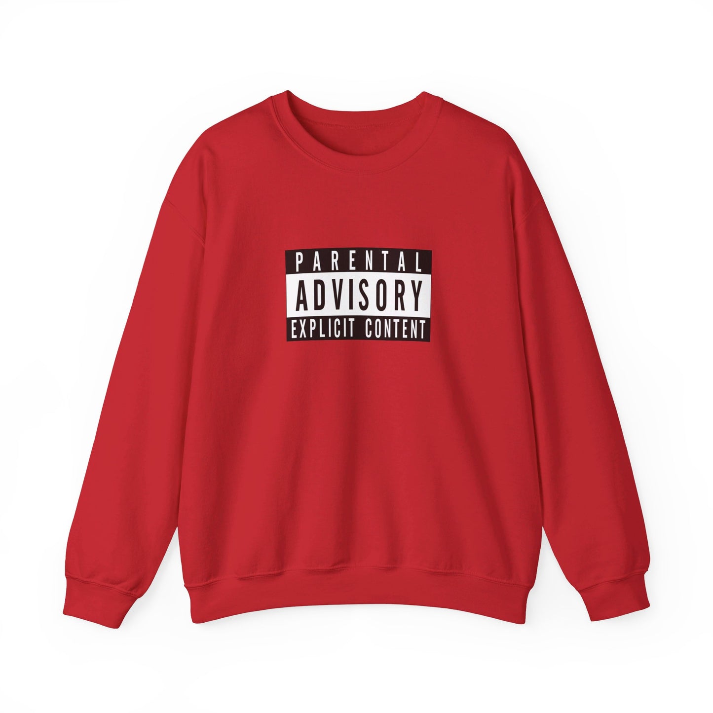 Parental Advisory Explicit Content Sweatshirt