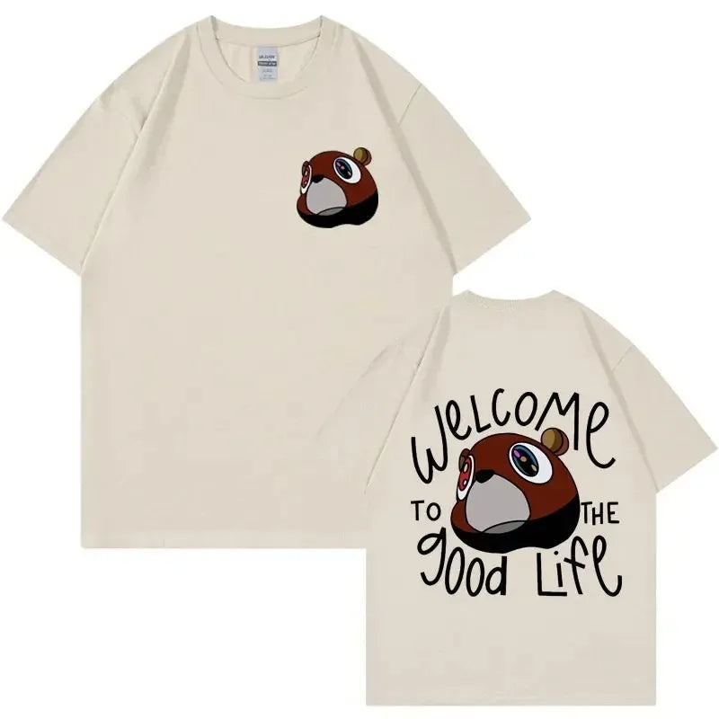 Welcome To The Good Life T-Shirt