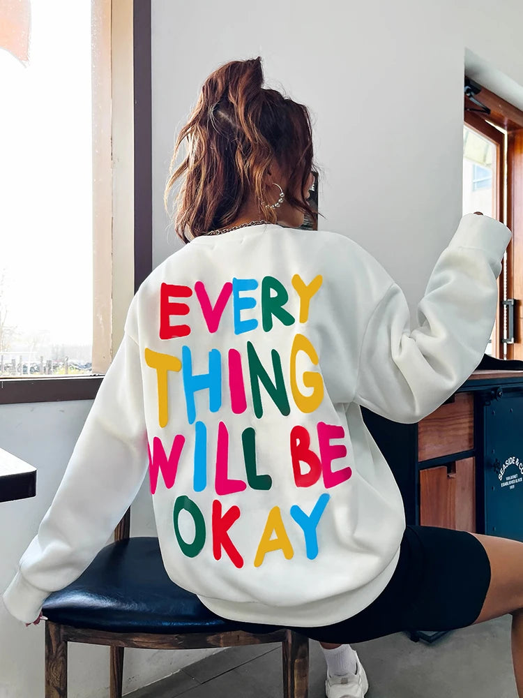 Everything Will Be Okay Hoodie