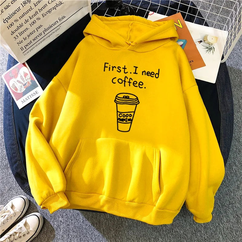 First I Need Coffee Printed Hoodie