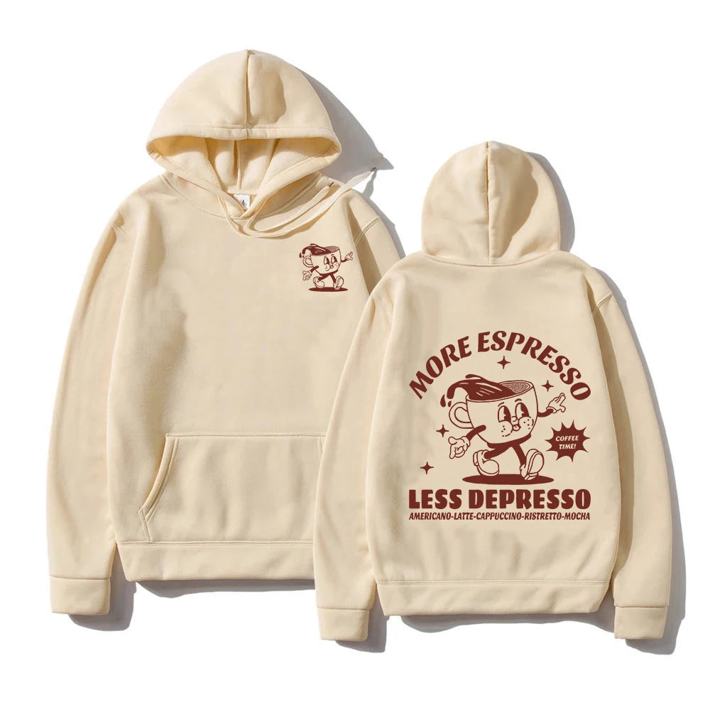 More Espresso Less Depresso Hoodie