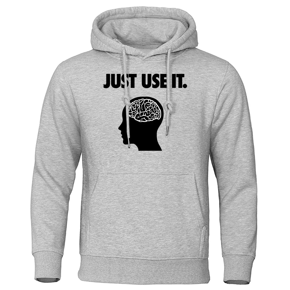 Just Use It - Brain Hoodie