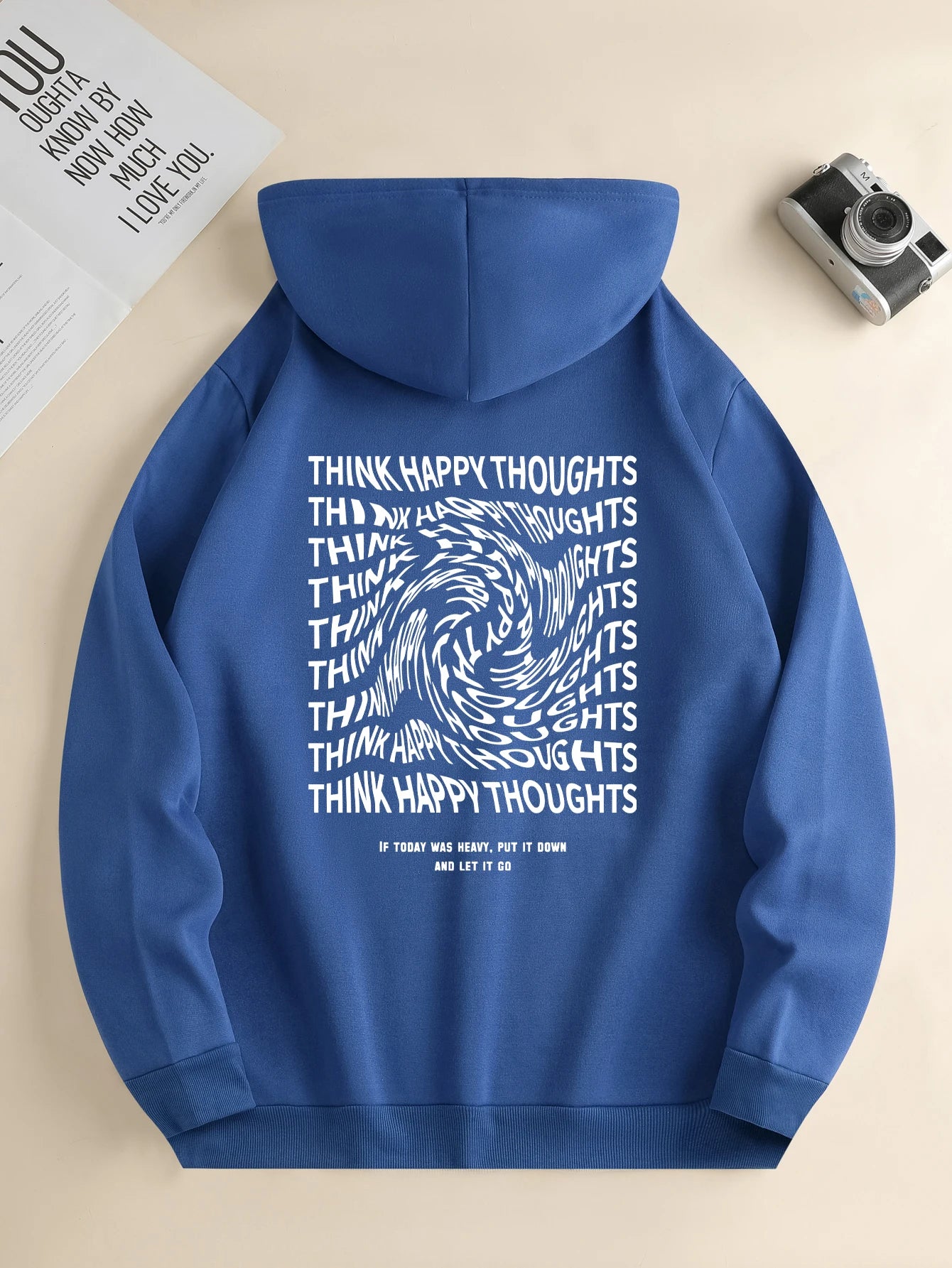 Think Happy Thoughts Hoodie