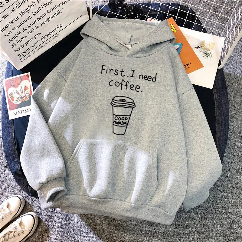 First I Need Coffee Printed Hoodie